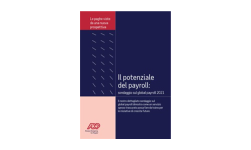 Il Potenziale del Payroll: Sondaggio Sul Global Payroll 2021